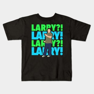 Larry! - Joe Gatto Impractical Jokers Kids T-Shirt